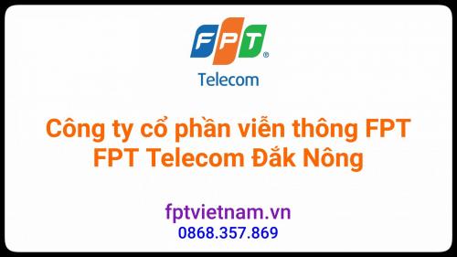 Tổng đài FPT Đắk Nông